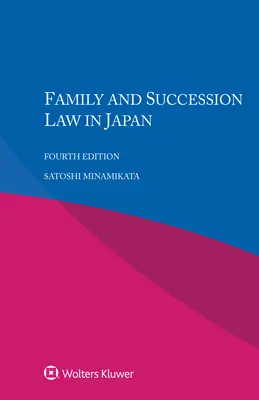 Rodinné a dedičské právo v Japonsku - Family and Sucession Law in Japan