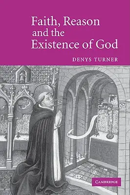 Viera, rozum a existencia Boha - Faith, Reason and the Existence of God