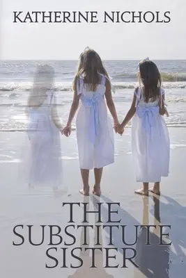 Náhradná sestra - The Substitute Sister