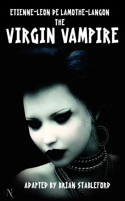 Panenský upír - The Virgin Vampire