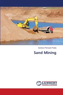 Ťažba piesku - Sand Mining