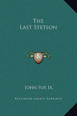 Posledný stetson - The Last Stetson