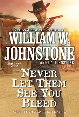 Nikdy nedovoľ, aby ťa videli krvácať - Never Let Them See You Bleed
