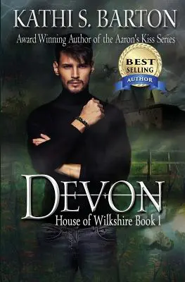 Devon: Dom z Wilkshire - Erotická paranormálna romanca s dračími posunovačmi - Devon: House of Wilkshire ― Erotic Paranormal Dragon Shifter Romance