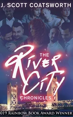 Kroniky riečneho mesta: Kniha 1: River City - The River City Chronicles: River City Book 1