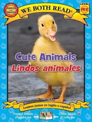 Obaja čítame: Cute Animals/Lindos Animales (Bilingual in English and Spanish) - We Both Read: Cute Animals/Lindos Animales (Bilingual in English and Spanish)