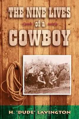 Deväť životov kovboja - Nine Lives of a Cowboy