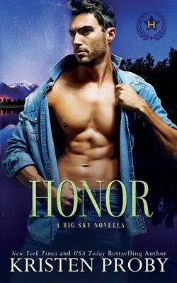 Česť: Hrdinovia z Big Sky Novella - Honor: A Heroes of Big Sky Novella