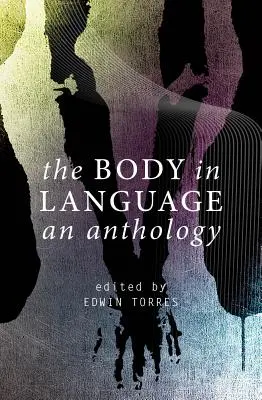 Telo v jazyku: An Anthology - The Body in Language: An Anthology