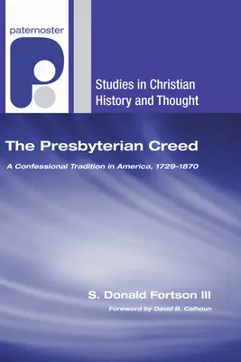 Presbyteriánske vyznanie viery - The Presbyterian Creed