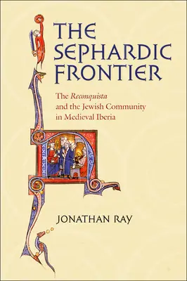 Sefardská hranica - The Sephardic Frontier