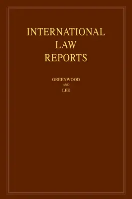 Správy o medzinárodnom práve: Medzinárodné právo: zväzok 194 - International Law Reports: Volume 194