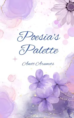 Paleta poézie - Poesia's Palette