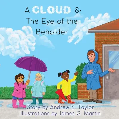 Oblak & Oko pozorovateľa - A Cloud & The Eye of the Beholder