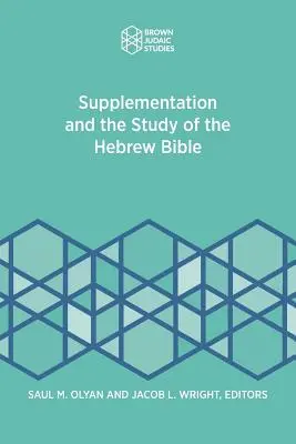 Suplementácia a štúdium hebrejskej Biblie - Supplementation and the Study of the Hebrew Bible