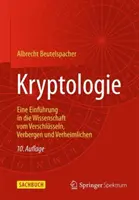 Kryptológia: Úvod do vedy o šifrovaní, skrývaní a utajovaní - Kryptologie: Eine Einfhrung in Die Wissenschaft Vom Verschlsseln, Verbergen Und Verheimlichen