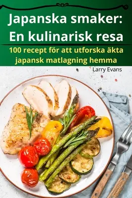Japonská smrť: En kulinarisk resa - Japanska smaker: En kulinarisk resa