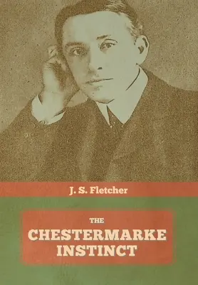 Chestermarkeov inštinkt - The Chestermarke Instinct