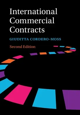 Medzinárodné obchodné zmluvy - International Commercial Contracts