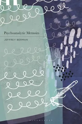 Psychoanalytické memoáre - Psychoanalytic Memoirs