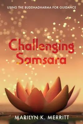 Výzva Samsáre - Challenging Samsara