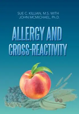 Alergia a krížová aktivita - Allergy and Cross-Reactivity