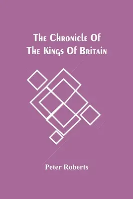 Kronika britských kráľov - The Chronicle Of The Kings Of Britain