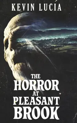 Horor v Pleasant Brook - The Horror at Pleasant Brook