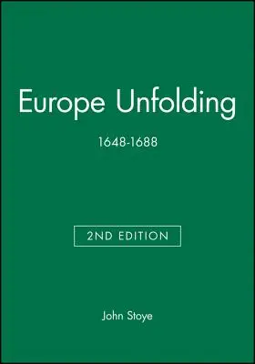 Európa sa rozvíja: 1648-1688 - Europe Unfolding: 1648-1688