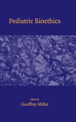 Pediatrická bioetika - Pediatric Bioethics