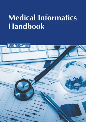 Príručka lekárskej informatiky - Medical Informatics Handbook