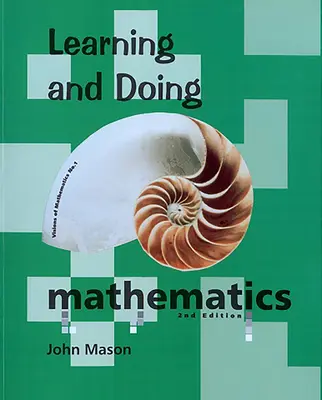 Učenie a praktické využitie matematiky - Learning and Doing Mathematics