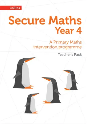 Bezpečný balík pre učiteľa matematiky pre 4. ročník: Matematický intervenčný program pre základné školy - Secure Year 4 Maths Teacher's Pack: A Primary Maths intervention programme