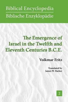 Vznik Izraela v dvanástom a jedenástom storočí pred n. l. - The Emergence of Israel in the Twelfth and Eleventh Centuries B.C.E.