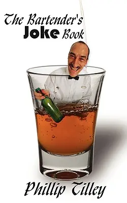 Barmanská kniha vtipov - The Bartender's Joke Book