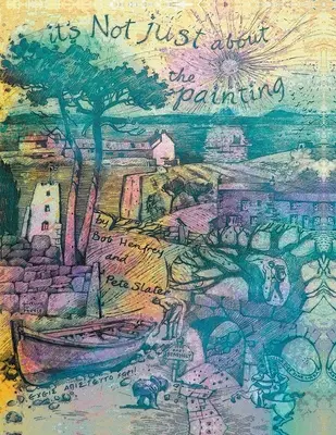 Nie je to len o maľovaní - It's Not Just About the Painting