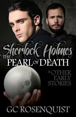 Sherlock Holmes: Perla smrti a iné rané príbehy - Sherlock Holmes: The Pearl of Death and Other Early Stories