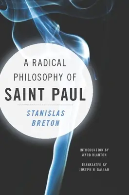 Radikálna filozofia sv. - A Radical Philosophy of Saint Paul