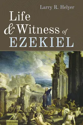 Život a svedectvo Ezechiela - Life and Witness of Ezekiel