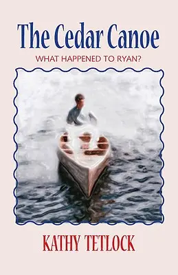 Cedrový kanoe: Čo sa stalo s Ryanom? - The Cedar Canoe: What Happened to Ryan?