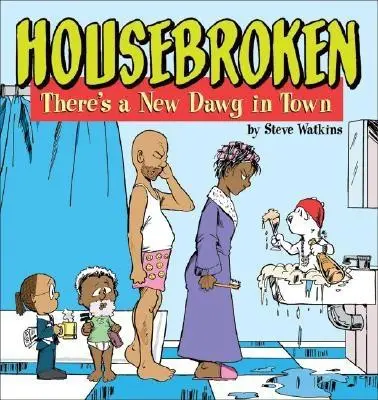 Housebroken: V meste je nový pes - Housebroken: There's a New Dawg in Town