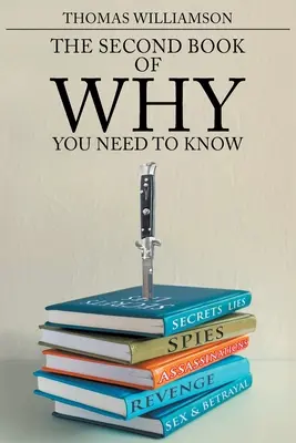 Druhá kniha Prečo - to musíte vedieť - The Second Book of Why - You Need to Know