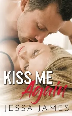 Pobozkaj ma znova - Kiss Me Again