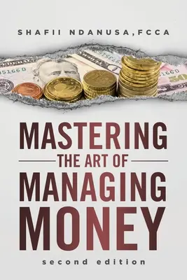 Zvládnutie umenia hospodárenia s peniazmi - Mastering the Art of Managing Money
