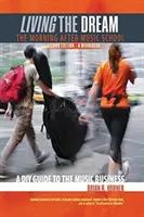 Žiť sen, Ráno po hudobnej škole - Living the Dream, The Morning After Music School