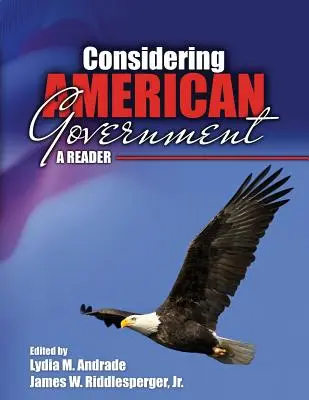Uvažovanie o americkej vláde: Čítanka - Considering American Government: A Reader