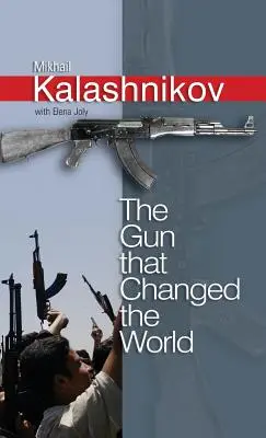 Zbraň, ktorá zmenila svet - The Gun That Changed the World