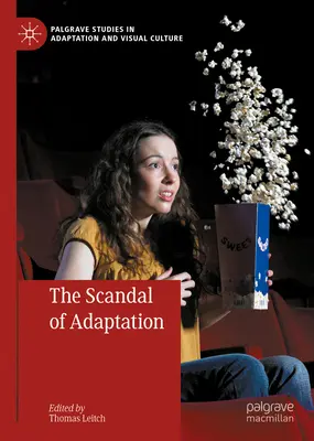 Škandál adaptácie - The Scandal of Adaptation