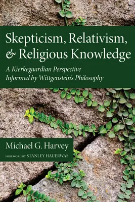 Skepticizmus, relativizmus a náboženské poznanie - Skepticism, Relativism, and Religious Knowledge