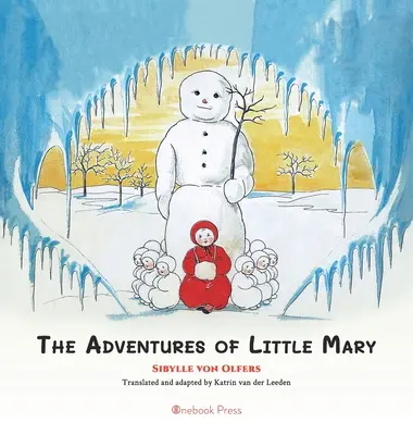 Dobrodružstvá malej Mary - The Adventures of Little Mary